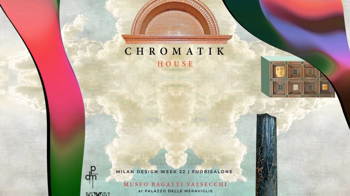 Chromatik House: Hommés Studio At Milan Design Week 2022